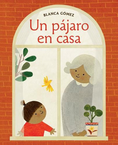 Cover image for Un Pajaro En Casa (Bird House Spanish Edition)