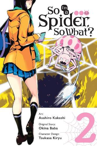 Cover image for So I'm a Spider, So What?, Vol. 2 (manga)