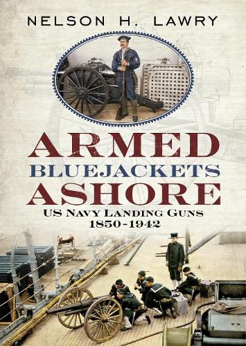 Cover image for Armed Bluejackets Ashore