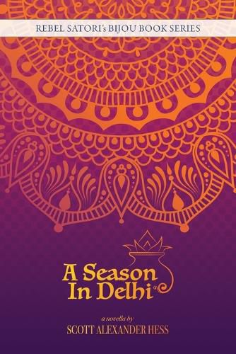 Cover image for A Season in Delhi