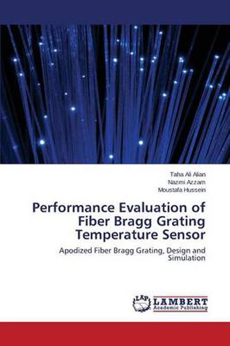 Cover image for Performance Evaluation of Fiber Bragg Grating Temperature Sensor