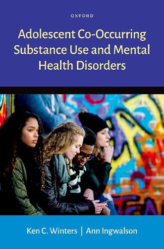 Cover image for Adolescent Co-Occurring Substance Use and Mental Health Disorders