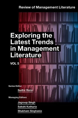 Cover image for Exploring the Latest Trends in Management Literature