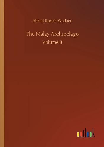 Cover image for The Malay Archipelago