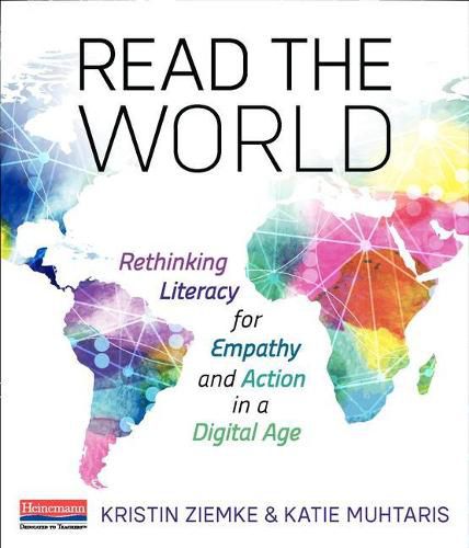 Cover image for Read the World: Rethinking Literacy for Empathy and Action in a Digital Age