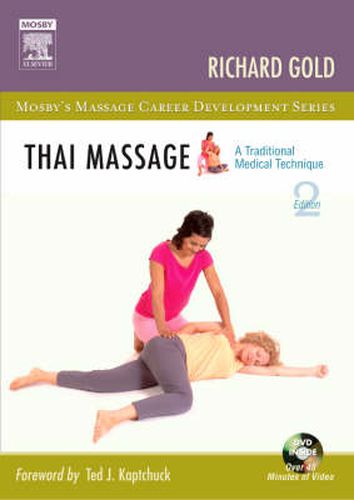 Cover image for Thai Massage: A Traditional Medical Technique