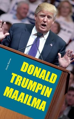 Cover image for Donald Trumpin maailma