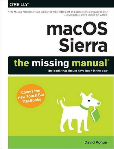 macOS Sierra - The Missing Manual