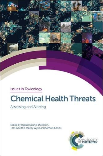 Chemical Health Threats: Assessing and Alerting