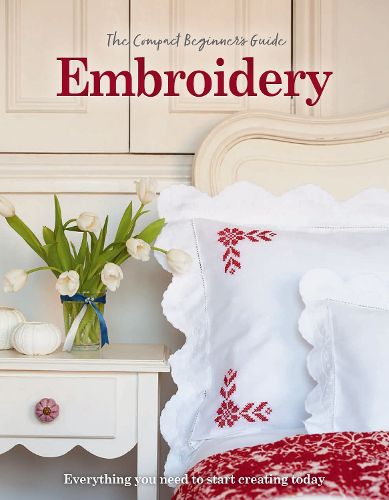 Cover image for The Compact Beginner's Guide to Embroidery