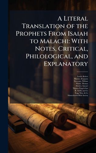 Cover image for A Literal Translation of the Prophets From Isaiah to Malachi