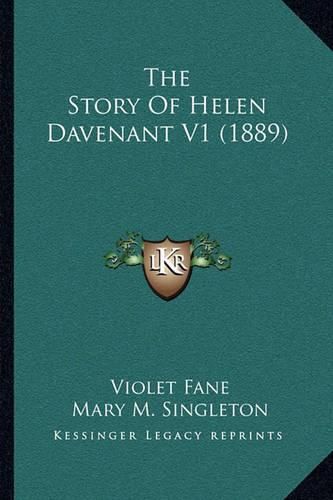 Cover image for The Story of Helen Davenant V1 (1889)