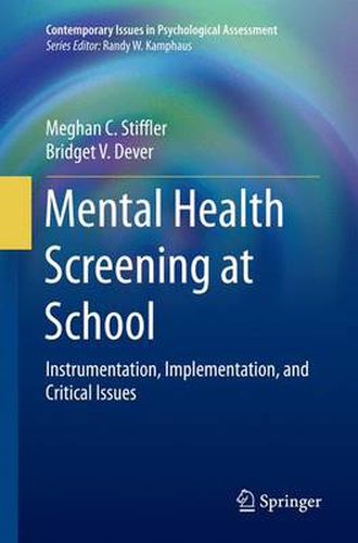 Cover image for Mental Health Screening at School: Instrumentation, Implementation, and Critical Issues