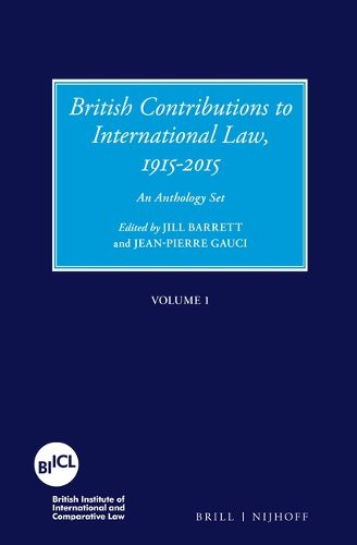 Cover image for British Contributions to International Law, 1915-2015 (Set): An Anthology Set