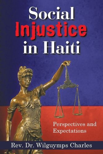 Cover image for Social Injustice in Haiti