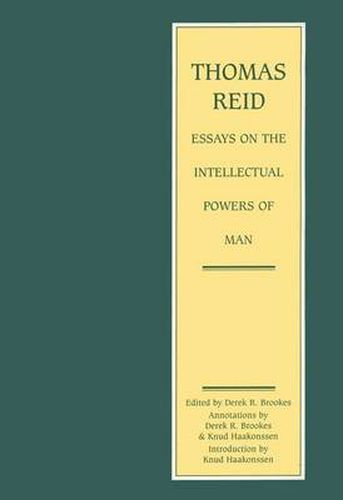 Cover image for Thomas Reid - Essays on the Intellectual Powers of Man: A Critical Edition