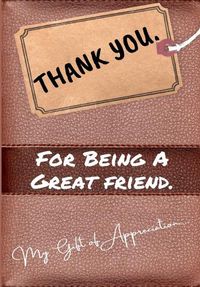 Cover image for Thank You For Being a Great Friend: My Gift Of Appreciation: Full Color Gift Book Prompted Questions 6.61 x 9.61 inch