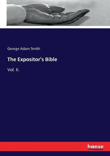 The Expositor's Bible: Vol. II.