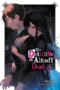 Cover image for The Detective Is Already Dead, Vol. 4