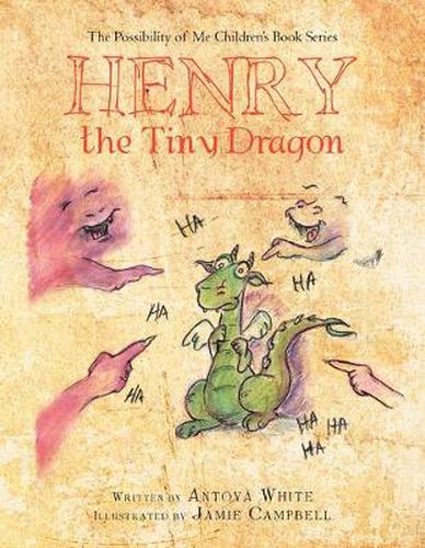 Cover image for The Possibility of Me Children's Book Series: Henry the Tiny Dragon