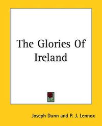 Cover image for The Glories Of Ireland