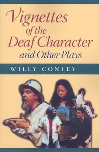 Cover image for Vignettes of the Deaf Character and Other Plays