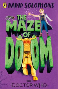 Cover image for Doctor Who: The Maze of Doom