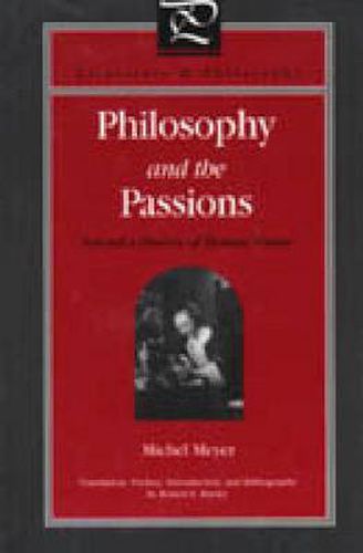 Philosophy and the Passions: Toward a History of Human Nature