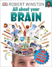 Cover image for All About Your Brain