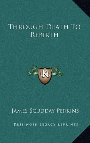 Cover image for Through Death to Rebirth