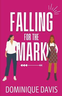 Cover image for Falling For the Mark