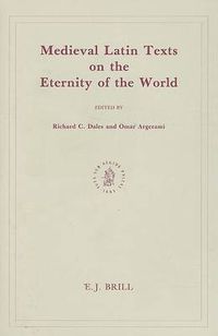 Cover image for Medieval Latin Texts on the Eternity of the World