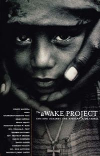 Cover image for The aWAKE Project, Second Edition: Uniting Against the African AIDS Crisis