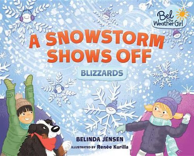 Cover image for A Snowstorm Shows Off: Blizzards