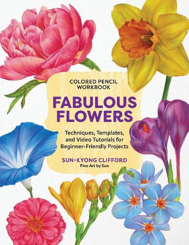 Cover image for Colored Pencil Workbook: Fabulous Flowers