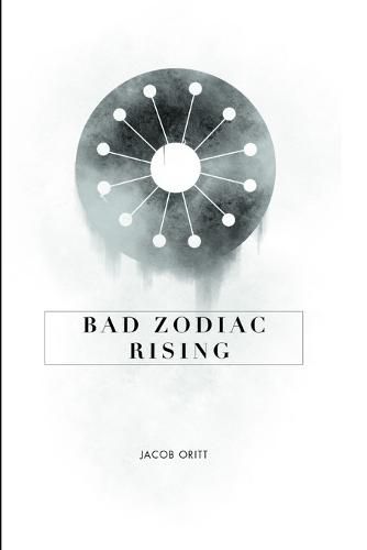 Cover image for Bad Zodiac Rising