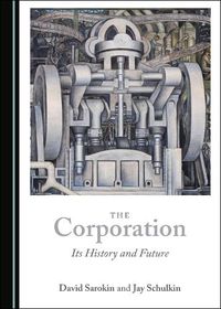 Cover image for The Corporation: Its History and Future