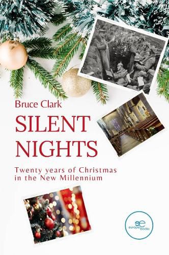 SILENT NIGHTS: Twenty years of Christmas in the new millennium