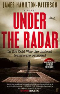 Cover image for Under the Radar: A Novel