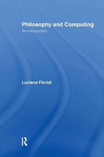 Cover image for Philosophy and Computing: An Introduction