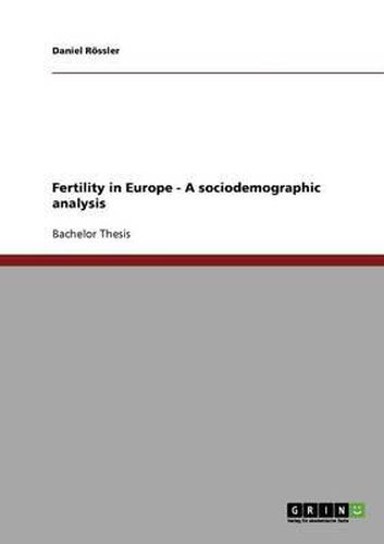 Cover image for Fertility in Europe - A Sociodemographic Analysis