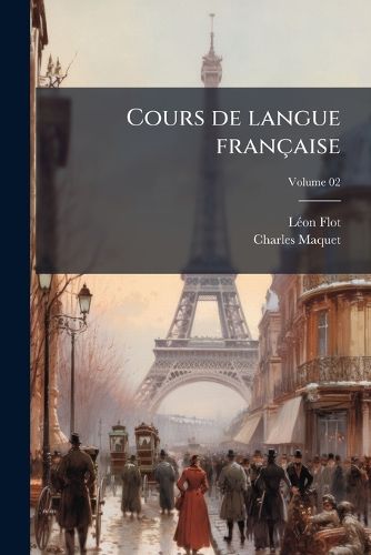 Cover image for Cours de Langue Francaise: Grammaire Et Exercices