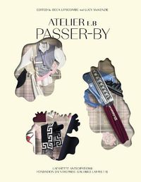 Cover image for Atelier EB: Passer-by: Lucy McKenzie & Beca Lipscombe