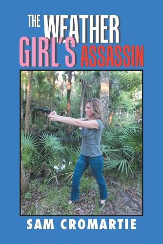 Cover image for The Weather Girl'S Assassin