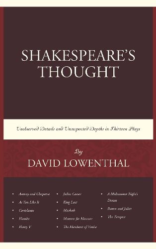 Cover image for Shakespeare's Thought: Unobserved Details and Unsuspected Depths in Eleven Plays