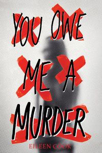 Cover image for You Owe Me a Murder