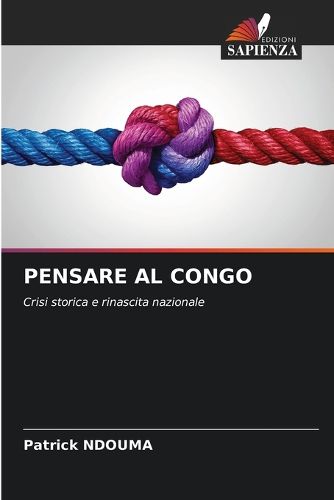 Cover image for Pensare Al Congo