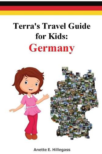 Cover image for Terra's Travel Guide for Kids: Germany (Paperback)