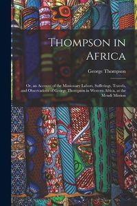 Cover image for Thompson in Africa