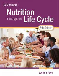 Cover image for Nutrition Through the Life Cycle